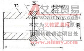 如何进行低温钢16MnD钢管与T2铜管间的TIG焊